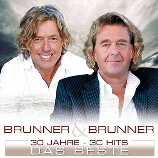 30 Jahre-30 Hits-Das Beste, Brunner & Brunner