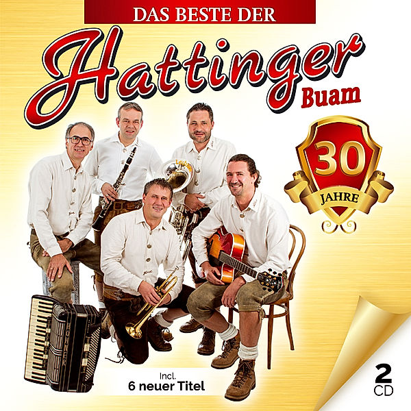 30 Jahre-Das Beste/Inkl.6 Neuer Titel, Die Hattinger Buam