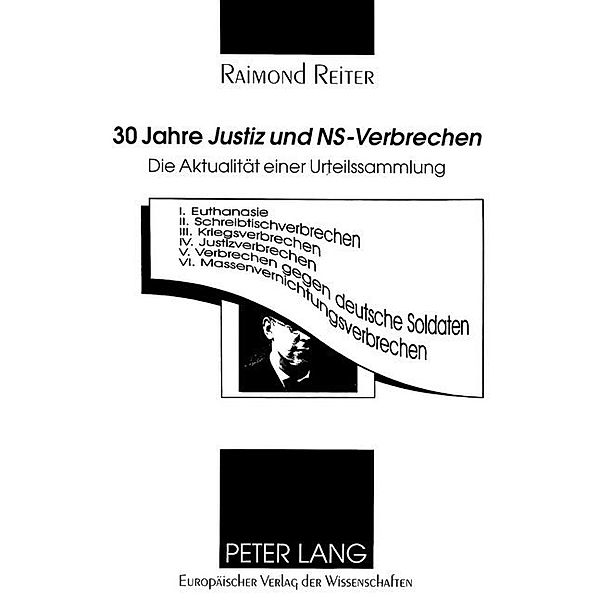 30 Jahre Justiz und NS-Verbrechen, Ralf Reiter