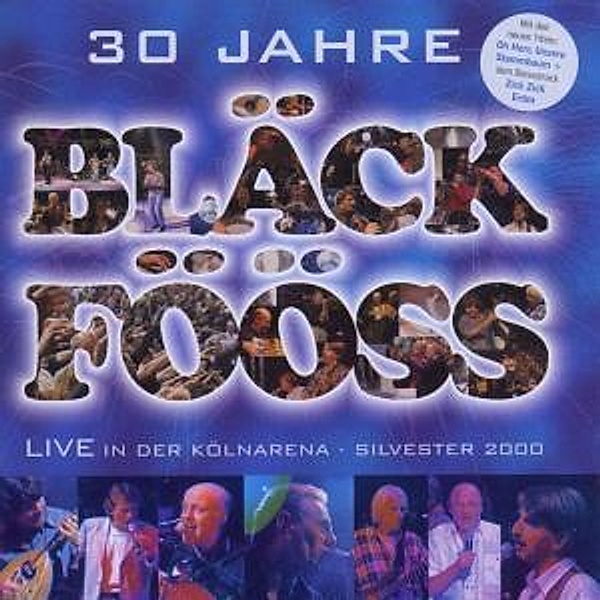 30 Jahre/Live In Der Kölnarena, Bläck Fööss