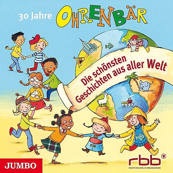 30 Jahre Ohrenbär.Die Schönsten Geschichten Aus, Diverse Interpreten