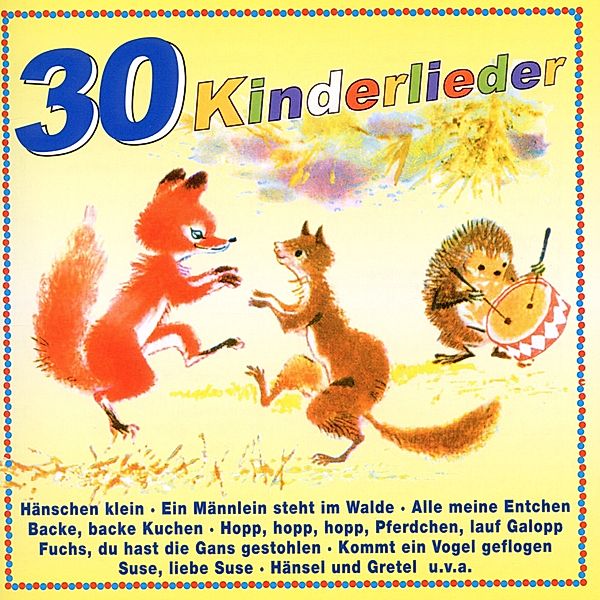 30 Kinderlieder Für Unsere Kle, Rundfunk-Kinderchöre Berlin u.Leipzig