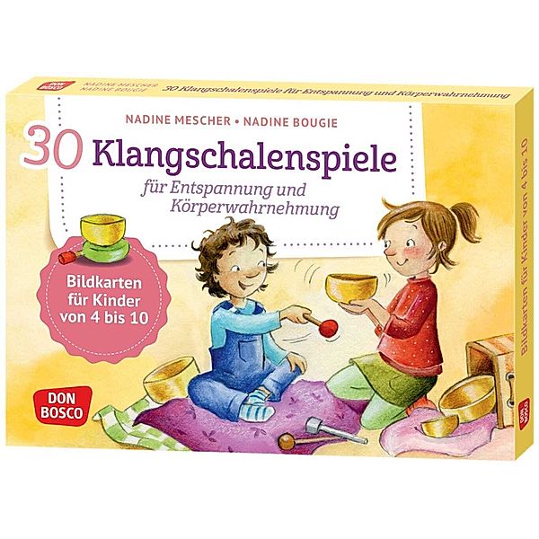 30 Klangschalenspiele für Entspannung und Körperwahrnehmung, Nadine Mescher