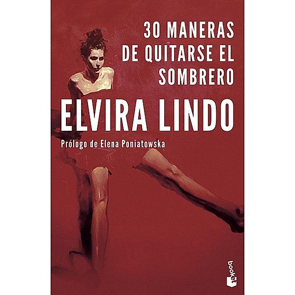 30 maneras de quitarse el sombrero, Elvira Lindo