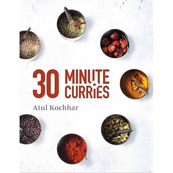 30 Minute Curries, Atul Kochhar