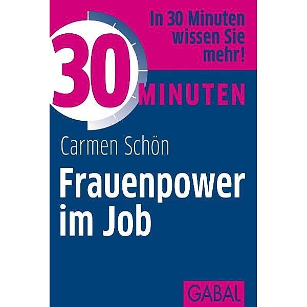 30 Minuten / 30 Minuten Frauenpower im Job, Carmen Schön
