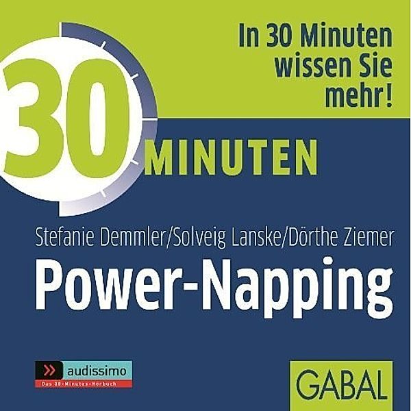 30 Minuten - 30 Minuten Power-Napping,1 Audio-CD, Stefanie Demmler, Solveig Lanske, Dörthe Ziemer