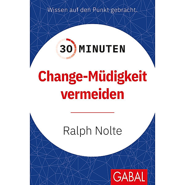 30 Minuten Change-Müdigkeit vermeiden, Ralph Nolte