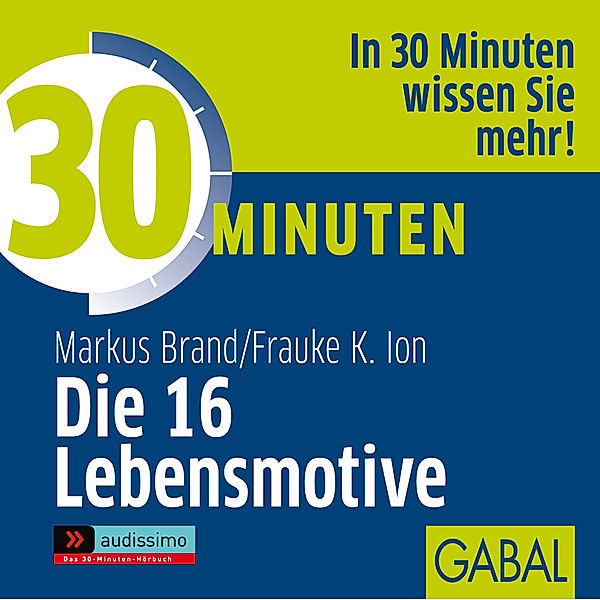 30 Minuten Die 16 Lebensmotive, Markus Brand, Frauke Ion