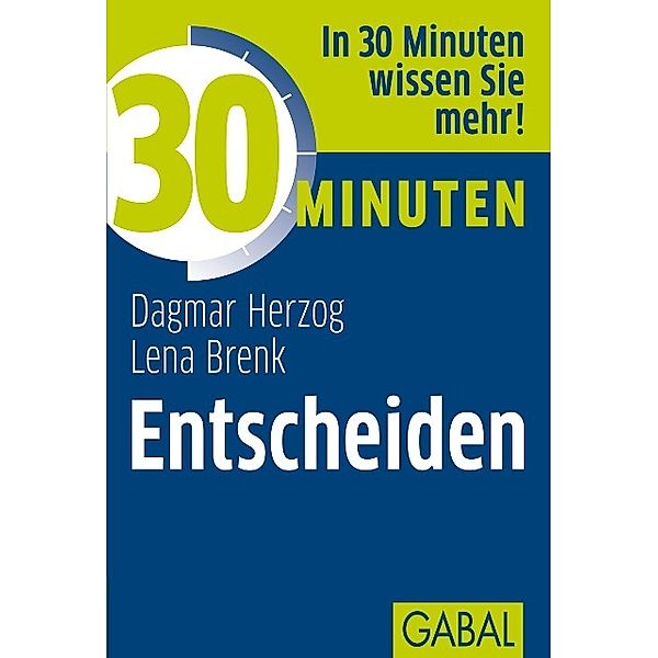 30 Minuten Entscheiden / 30 Minuten, Dagmar Hezog, Lena Brenk