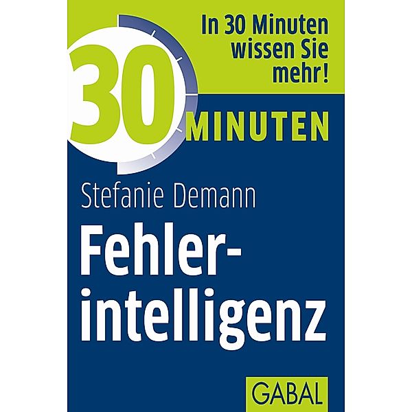 30 Minuten Fehlerintelligenz, Stefanie Demann