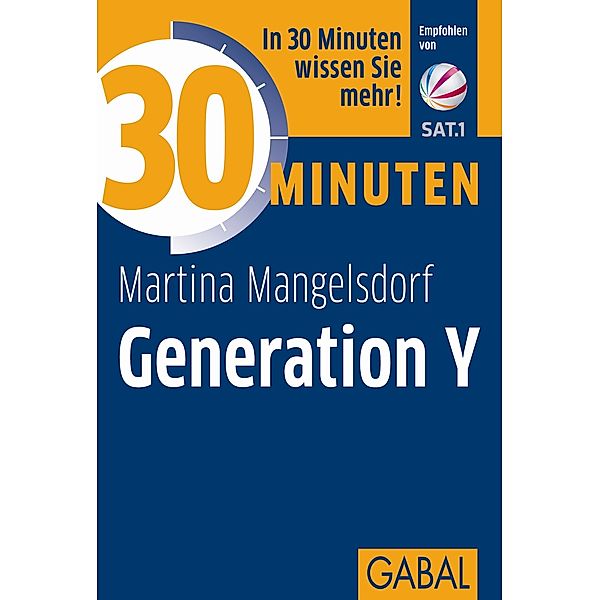 30 Minuten Generation Y / 30 Minuten, Martina Mangelsdorf