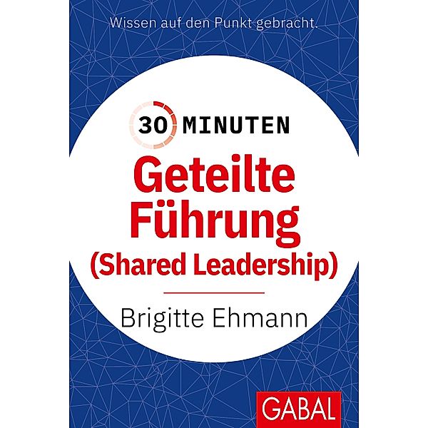 30 Minuten Geteilte Führung / 30-Minuten-Reihe, Brigitte Ehmann