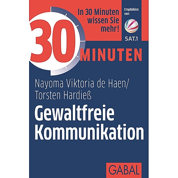 30 Minuten Gewaltfreie Kommunikation / 30 Minuten, Nayoma Viktoria de Hean, Torsten Hardieß