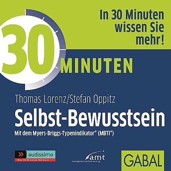 30 Minuten Selbst-Bewusstsein, Stefan Oppitz, Thomas Lorenz