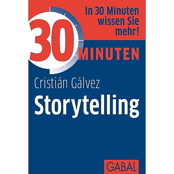 30 Minuten Storytelling / 30 Minuten, Cristián Gálvez