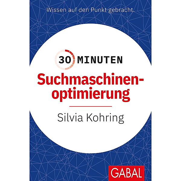 30 Minuten Suchmaschinenoptimierung, Silvia Kohring