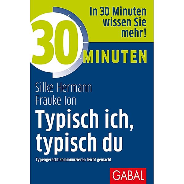 30 Minuten Typisch ich, typisch du / 30 Minuten, Silke Hermann, Frauke Ion