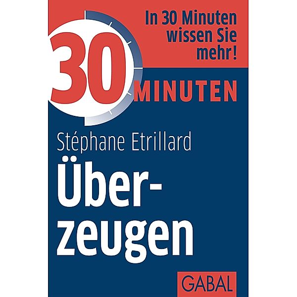 30 Minuten Überzeugen / 30 Minuten, Stéphane Etrillard