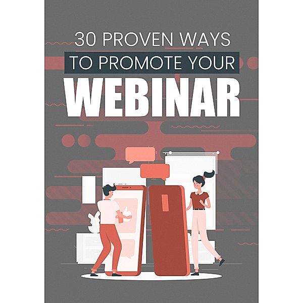 30 Proven Ways To Promote Your Webinar / 1, Empreender