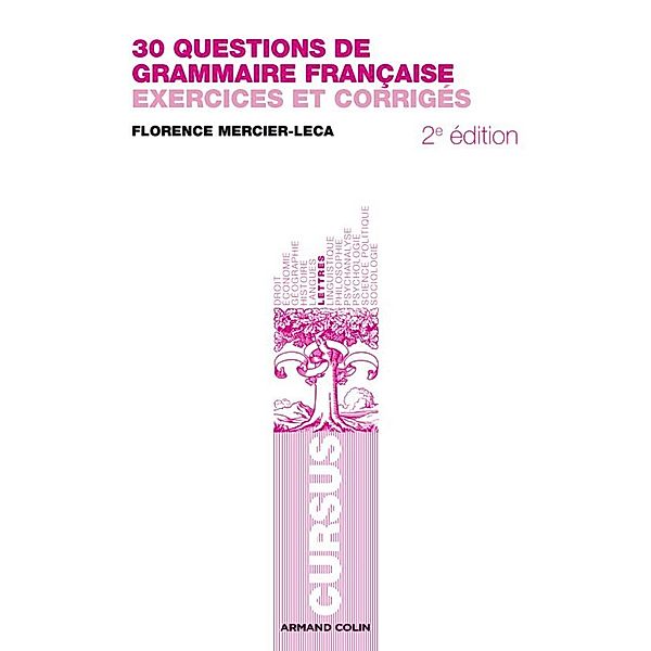 30 questions de grammaire française / Lettres, Florence Mercier-Leca