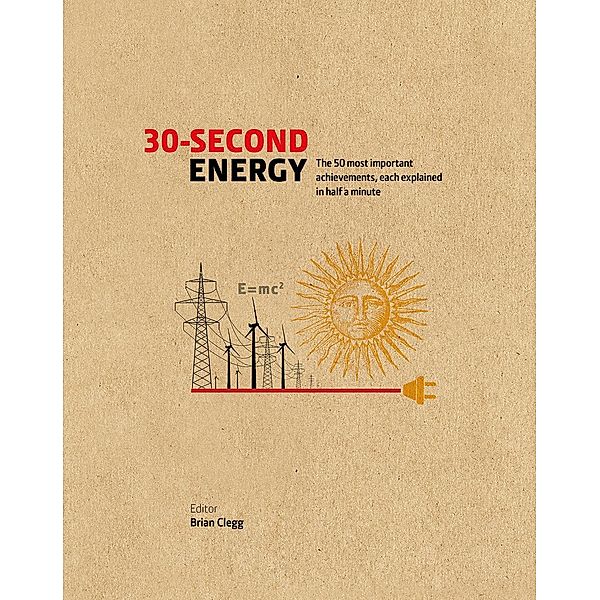 30-Second Energy / 30-Second, Brian Clegg