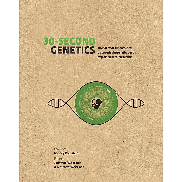 30-Second Genetics / 30-Second, Jonathan Weitzman, Matthew Weitzman