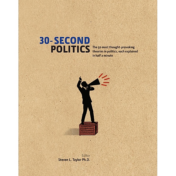 30-Second Politics / 30-Second, Steven L. Taylor