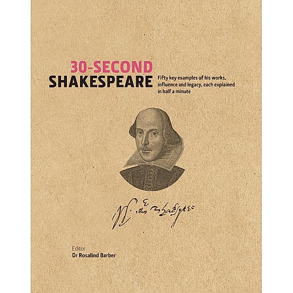 30-Second Shakespeare / 30-Second, Ros Barber, Mark Rylance