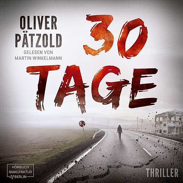30 Tage, Oliver Pätzold