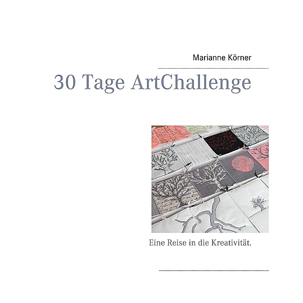 30 Tage ArtChallenge, Marianne Körner