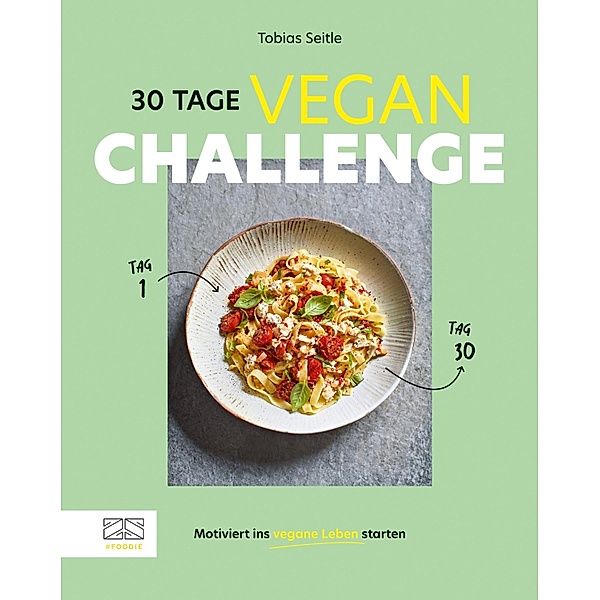 30-Tage-Vegan-Challenge, Tobias Seitle