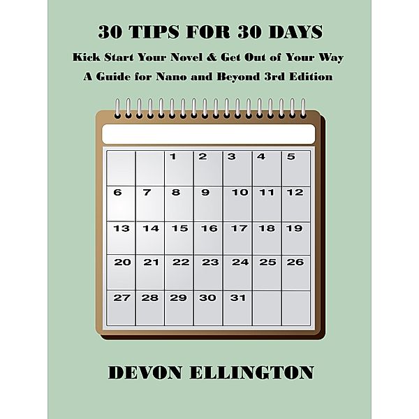 30 Tips for 30 Days, Devon Ellington