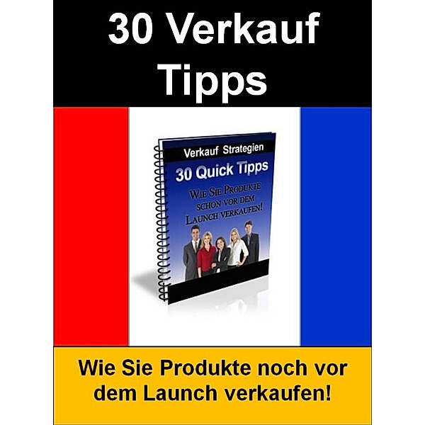 30 Verkauf Tipps, Sigmund Schmid