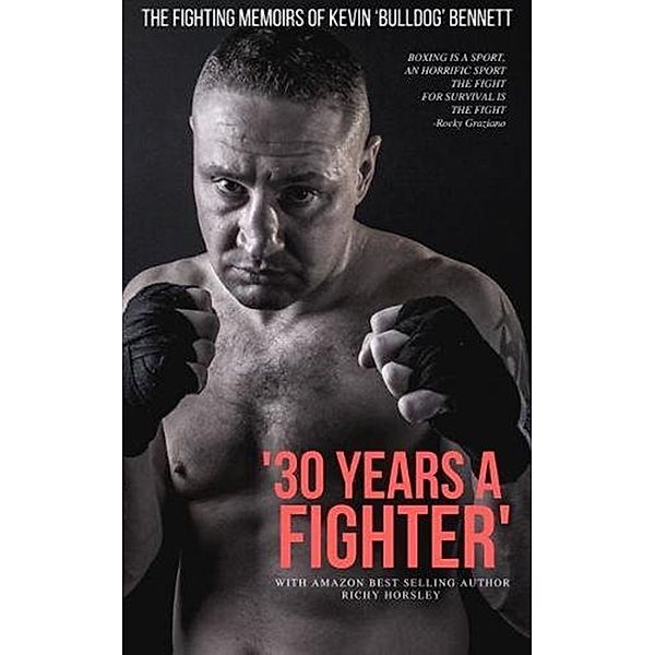 30 Years a Fighter / WarCryPress UK, Richy Horsley