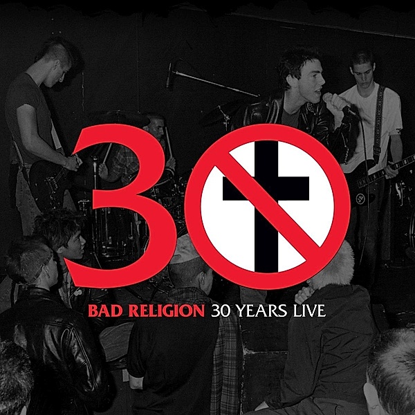 30 Years Live - Ltd. Us Edit., Bad Religion