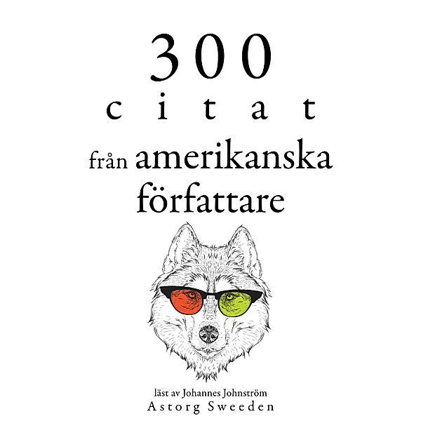 300 citat från amerikanska författare, Mark Twain, Ralph Waldo Emerson, Henry-David Thoreau