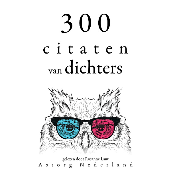 300 citaten van dichters, Alfred de Musset, Charles Baudelaire, Alphonse de Lamartine, Alfred Musset