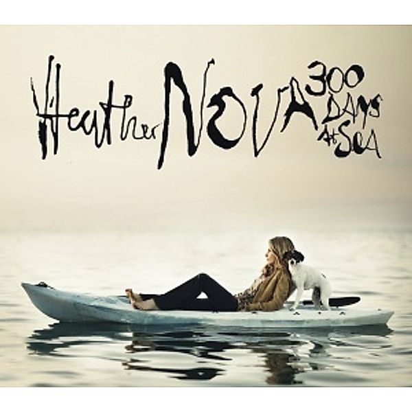 300 Days At Sea, Heather Nova