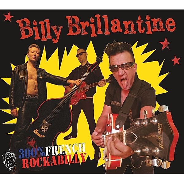 300% French Rockabilly, Billy Brillantine