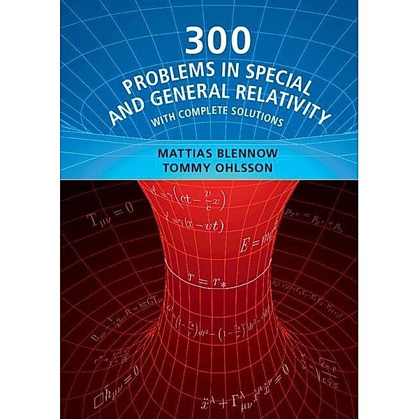 300 Problems in Special and General Relativity, Mattias Blennow