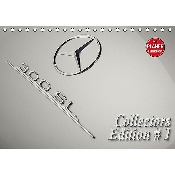 300 SL Collectors Edition 1 (Tischkalender 2018 DIN A5 quer), Stefan Bau