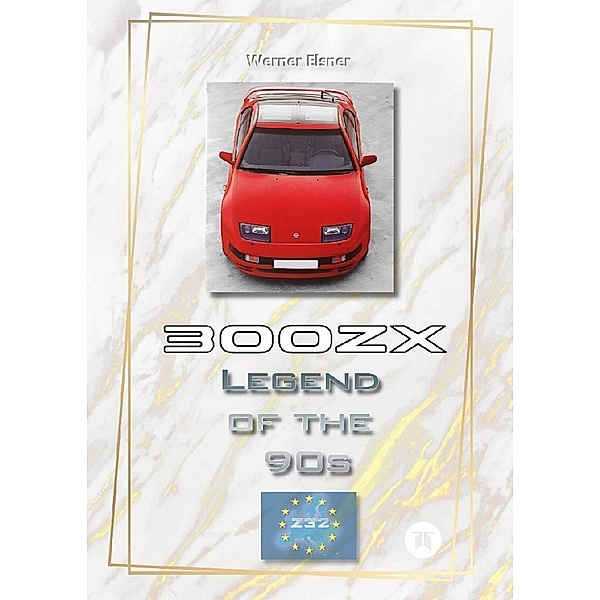 300 ZX - Legend of the 90s, Werner Elsner