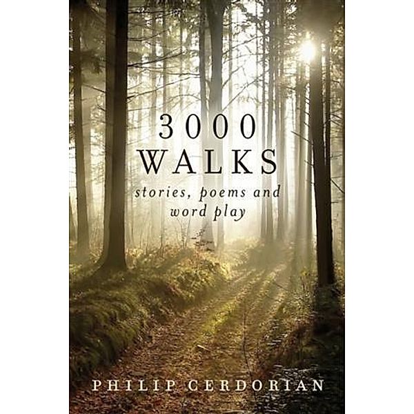 3000 Walks, Philip Cerdorian