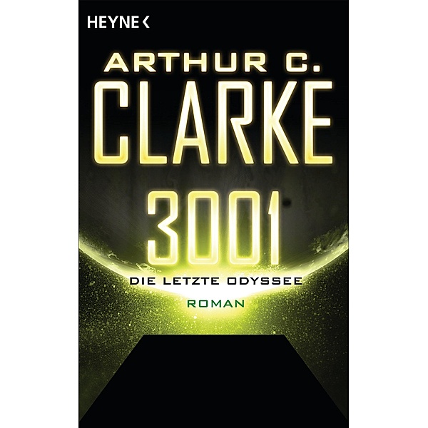 3001 - Die letzte Odyssee -, Arthur C. Clarke