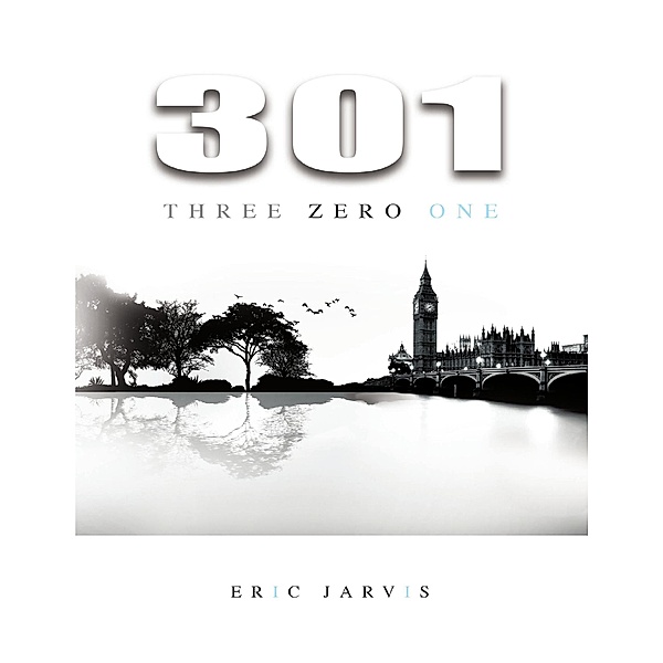 301 Three Zero One, Eric Jarvis