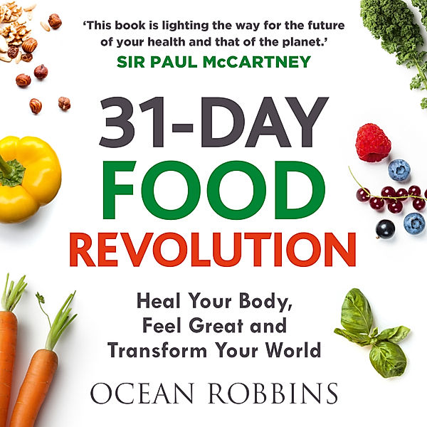 31-Day Food Revolution, Ocean Robbins