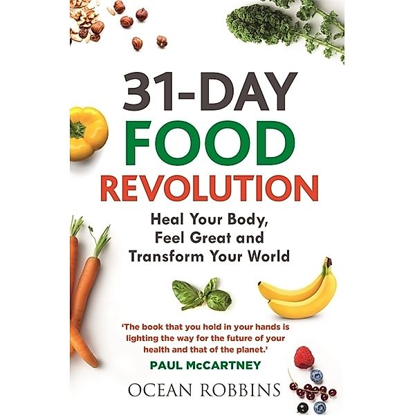 31-Day Food Revolution, Ocean Robbins