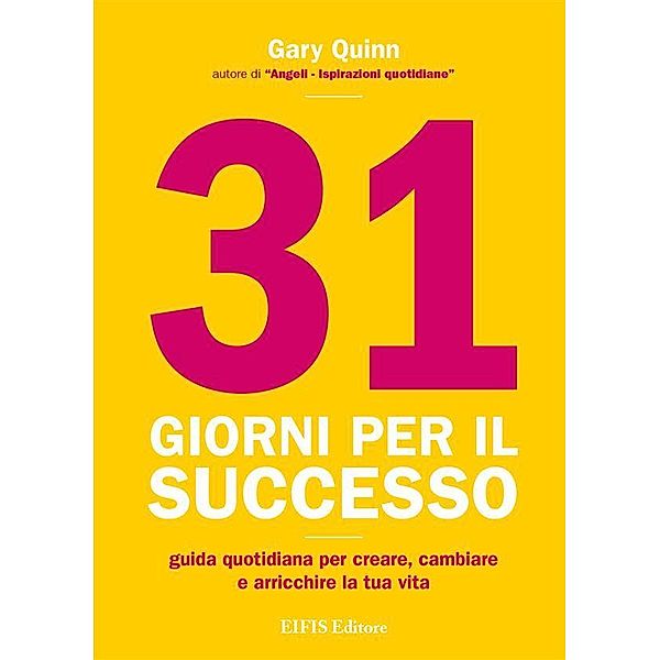 31 giorni per il successo / Life Bd.1, Gary Quinn