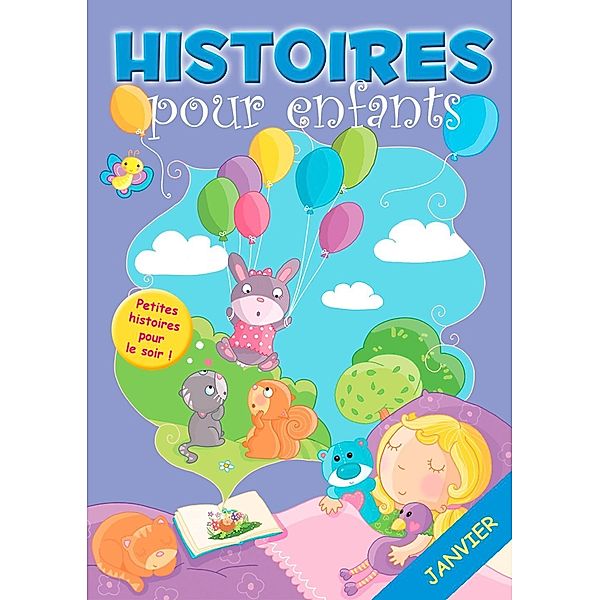 31 histoires à lire avant de dormir en janvier, Claire Bertholet, Sally-Ann Hopwood, Histoires À Lire Avant de Dormir